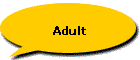 Adult